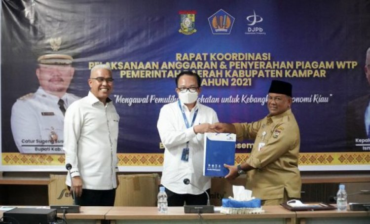 Pemkab Kampar Raih Opini WTP Lima Kali Berturut- turut