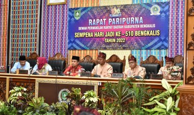Rapat Paripurna Istimewa Peringatan Hari Jadi  ke-510 Bengkalis, Wakil Ketua: Ayo Berbenah dan Terus Bergerak Maju!