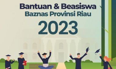 Baznas Riau Buka Pendaftaran Beasiswa hingga 12 Juni, Ini Dia Syaratnya