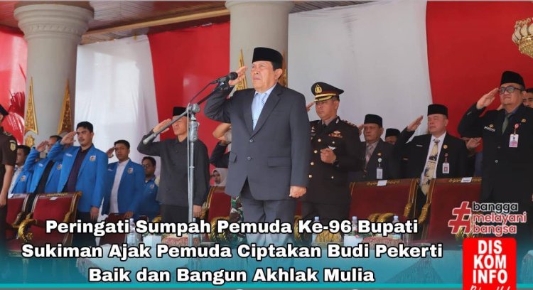 Jadi Irup Peringatan Hari Sumpah Pemuda ke-96, Bupati Sukiman Ajak Pemuda Berbudipekerti dan Berkhlak Mulia