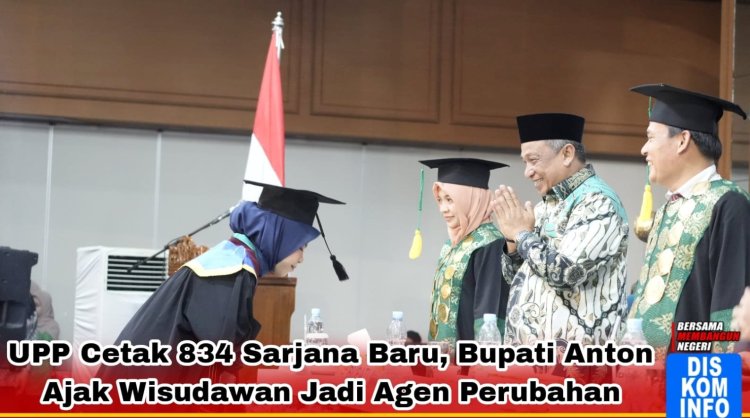 Bupati Rohul  Anton Ajak Wisudawan UPP Jadi Agen Perubahan