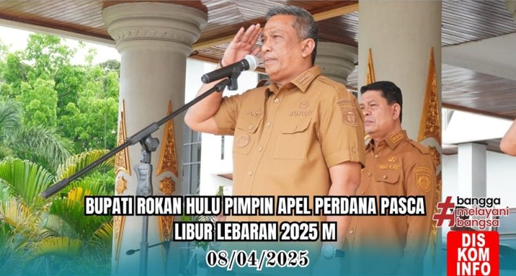 Bupati Rohul Anton Irup Apel Perdana Pasca Libur Idul Fitri 1446 H, Gelorakan Semangat Kerja